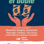 “Juntos Ayudamos El Doble”: Cutcsa, Montevideo Shopping, Nuevocentro, Portones, Tres Cruces, y WTC Montevideo Free Zone unen fuerzas para recolectar alimentos no perecederos.